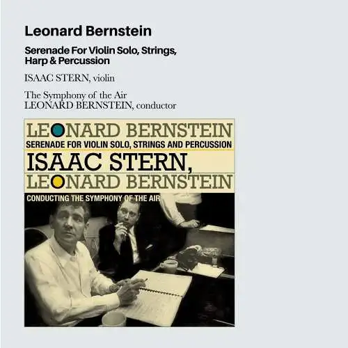 CD: Leonard Bernstein u.a., Serenade For Violin Solo, Strings, Harp, Percussion