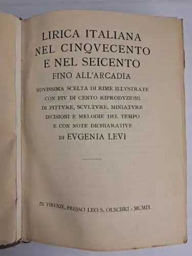 Buch: Lirica Italiana nel Cinquecento e nel Seicento fino all'Arcadia, E. Levi