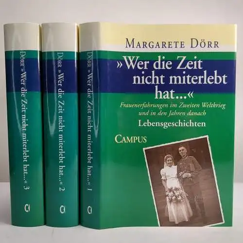 Buch: Wer die Zeit nicht miterlebt hat... Dörr, Margarete, 3 Bände, 1998, Campus