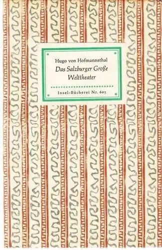 Insel-Bücherei 605, Das Salzburger Grosse Welttheater, Hofmannsthal, Hugo 222681