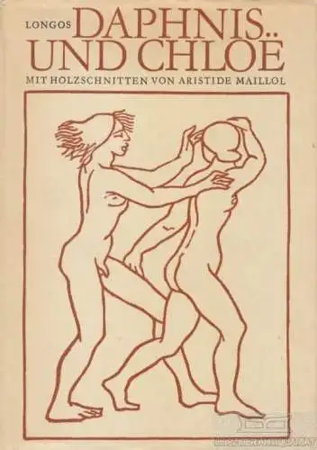 Buch: Daphnis und Chloe, Longos. 1980, Reclam Verlag, gebraucht, mittelmäßig