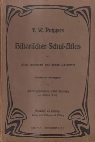 Buch: F. W. Putzgers Historischer Schul-Atlas, 1917, Velhagen & Klasing