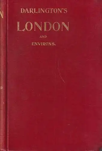 Buch: Darlington's London and Environs, E. C. Cook, Simpkin, Marshall, Hamilton