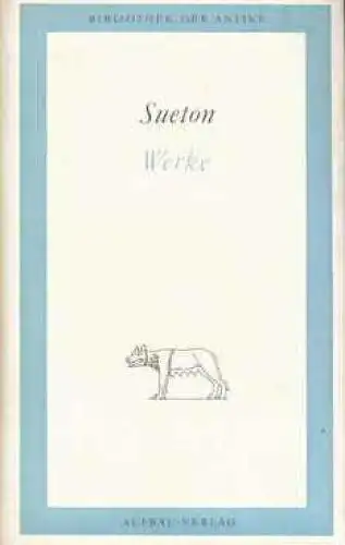 Buch: Sueton. Werke in einem Band, Sueton. Bibliothek der Antike, 1985