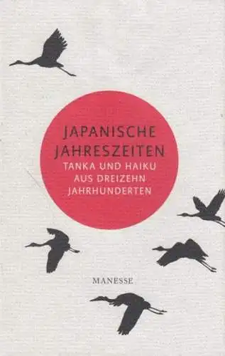 Buch: Japanische Jahreszeiten, Coudenhove, Gerolf. 2015, Manesse Verlag