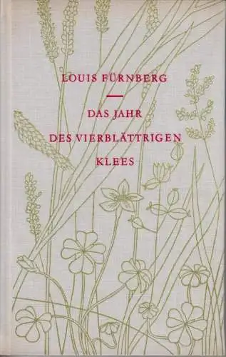 Buch: Das Jahr des vierblättrigen Klees, Fürnberg, Louis. 1959, Dietz Verlag