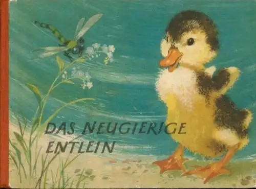 Buch: Das neugierige Entlein, Herzenstein, L., 1964, Der Kinderbuchverlag
