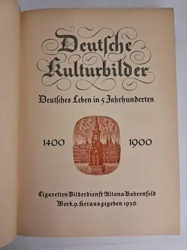 Sammelbilderalbum: Deutsche Kulturbilder, vollständig, Cigaretten Bilderdienst