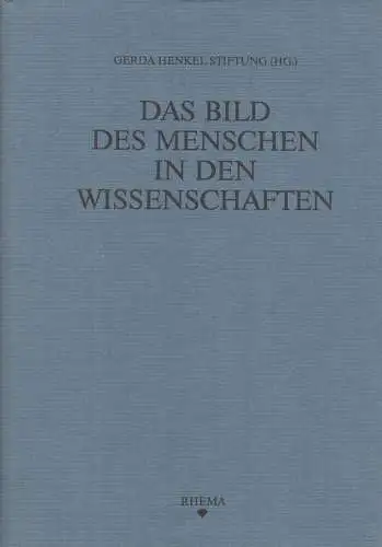 Buch: Das Bild des Menschen in den Wissenschaften, 2002, Rhema-Verlag