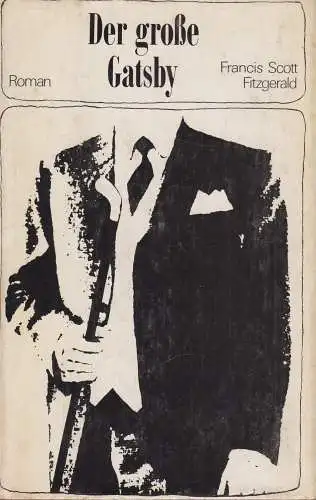Buch: Der große Gatsby, Roman. Fitzgerald, Francis Scott, 1971, Aufbau-Verlag