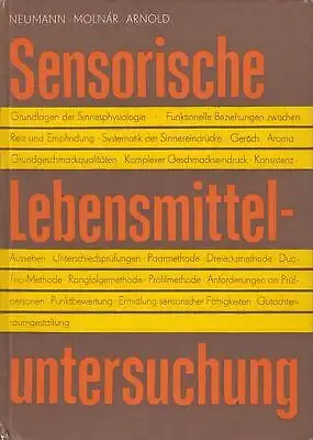 Buch: Sensorische Lebensmitteluntersuchung, Neumann. 1983, Fachbuchverlag