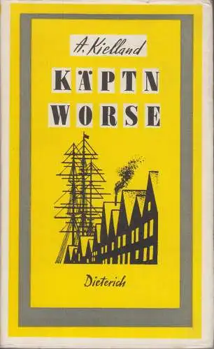 Sammlung Dieterich 256, Käptn Worse, Kielland, Alexander. 1964, gebraucht, gut