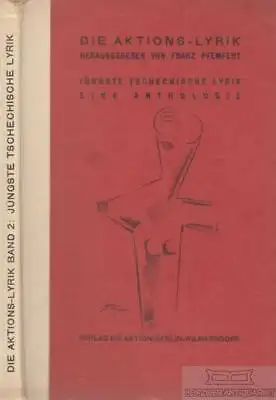 Buch: Die Aktions-Lyrik, Pfemfert, Franz. 1916, Verlag Die Aktion