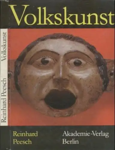 Buch: Volkskunst, Peesch, Reinhard. 1978, Akademie-Verlag, gebraucht, gut