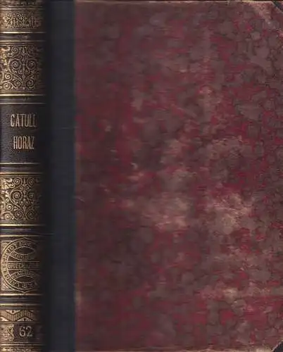 Buch: Catull, Horaz, Ausgewählte Gedichte; Oden und Epoden; Satiren und Episteln