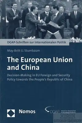 Buch: The European Union and China, Stumbaum, May-Britt U. 2007, Nomos Verlag