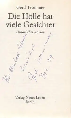 Buch: Die Hölle hat viele Gesichter, Trommer, Gerd. 1991, Verlag Neues Leben