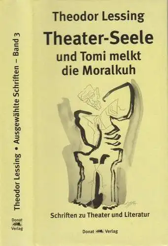 Buch: Theater-Seele und Tomi melkt die Moralkuh, Theodor Lessing, 2003, Donat