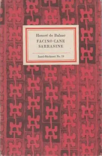 Insel-Bücherei 19, Facino Cane. Sarrasine, Balzac, Honore de. 1969, Insel-Verlag