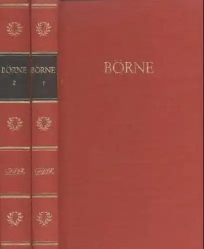 Buch: Börnes Werke in zwei Bänden, Börne, Ludwig. 2 Bände, 1964, Aufbau Verlag