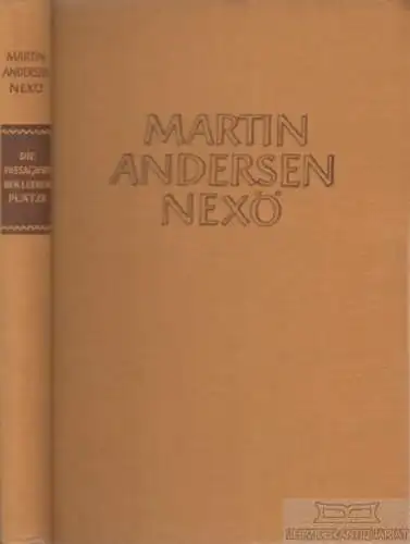 Buch: Die Passagiere der leeren Plätze, Andersen Nexö, Martin. 1951