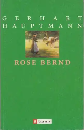Buch: Rose Bernd, Hauptmann, Gerhart, 2002, Ullstein, Schauspiel, gebraucht, gut