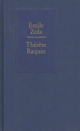 Buch: Therese Raquin, Zola, Emile. Reclam Lese-Klassiker, 1988, gebraucht, gut