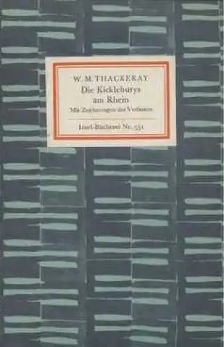 Insel-Bücherei 551, Die Kickleburys am Rhein, Thackeray, W. M. 1965