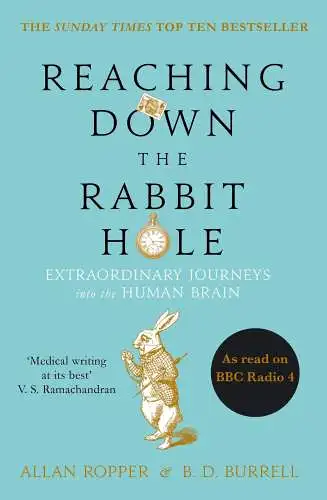 Buch: Reaching Down the Rabbit Hole, Ropper & Burrell, 2016, Atlantic Books