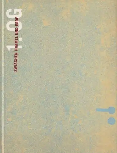 Buch: 1. OG: Zwischen Himmel und Erde, Müller-Reimkasten u.a. (Hrsg.), 2003