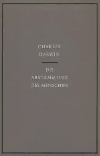 Buch: Die Abstammung des Menschen, Darwin, Charles. 1949, Phillip Reclam Verlag