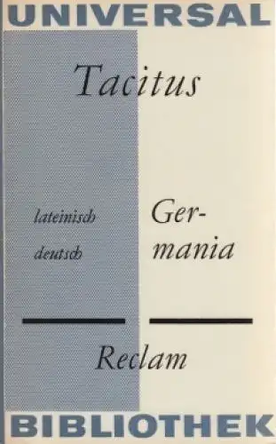 Buch: Germania, Tacitus. Reclam Universal-Bibliothek, 1971, gebraucht, gut