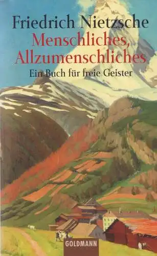 Buch: Menschliches, Allzumenschliches, Nietzsche, Friedrich, 1999, Goldmann