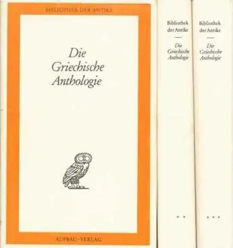 Buch: Die Griechische Anthologie. In drei Bänden, Ebener, Dietrich. 3 Bände