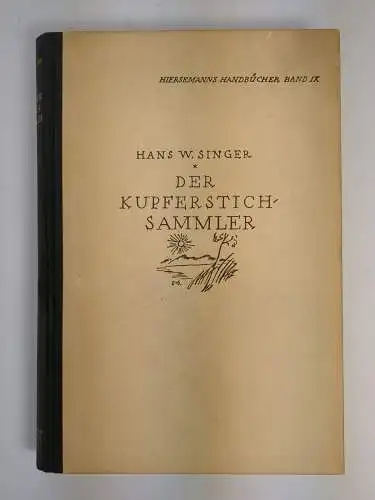 Buch: Handbuch für Kupferstichsammler. Hans W. Singer, 1922, Hieremann