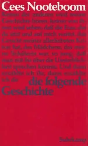 Buch: Die folgende Geschichte, Nooteboom, Cees. 1994, Suhrkamp Verlag