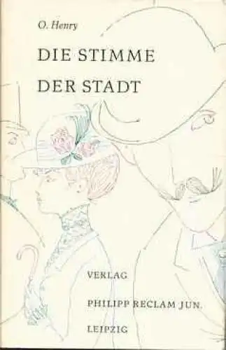 Buch: Die Stimme der Stadt, Henry, O. 1970, Verlag Philipp Reclam jun