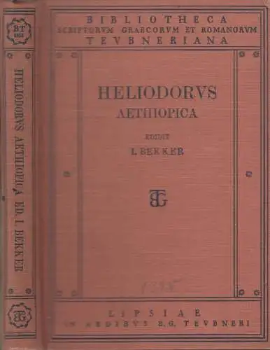 Buch: Heliodorus Aethiopica, Libri Decem, Heliodorus, 1855, B. G. Teubner