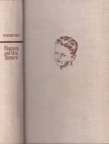 Buch: Flaggen auf den Türmen, Makarenko, A. S., 1963, Aufbau, gebraucht, gut