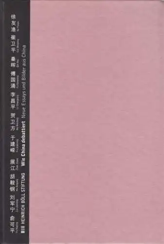 Buch: Wie China debattiert, Xu, Youyu / Cui Weiping u.a. 2009