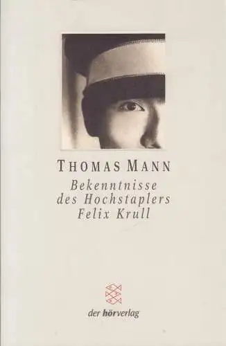 Buch: Bekenntnisse des Hochstaplers Felix Krull, Mann, Thomas, 2001, Fischer