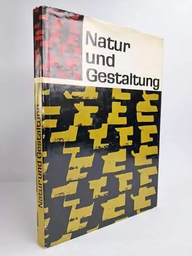 Buch: Natur und Gestaltung, Mit Hilfe der Fotografie zu neuen Ornamenten, 1962