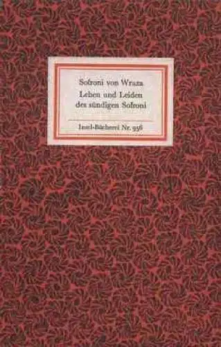 Insel-Bücherei 956, Leben und Leiden des sündigen Sofroni, Sofroni von Wraza