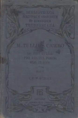 Buch: Orationes, Ciceronis, M. Tulli. 1908, Teubner Verlag