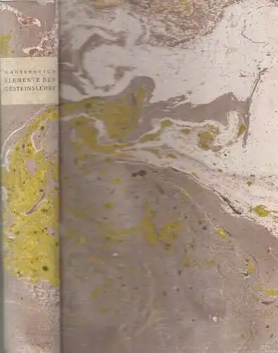 Buch: Elemente der Gesteinslehre, Rosenbusch, H., 1923, Schweizbart