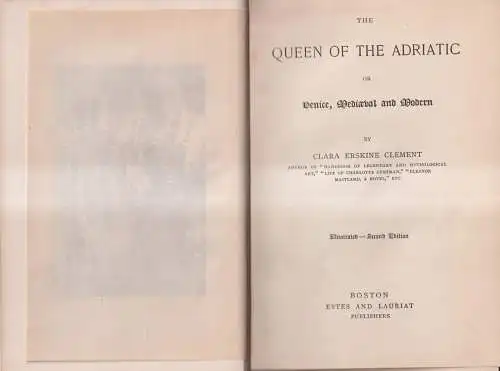 Buch: The Queen of the Adriatic, Clara Erskine Clement, 1893, Estes and Lauriat