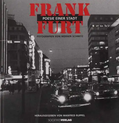 Buch: Frankfurt - Poesie einer Stadt, Schmitz, Werner, 2002, Societäts Verlag