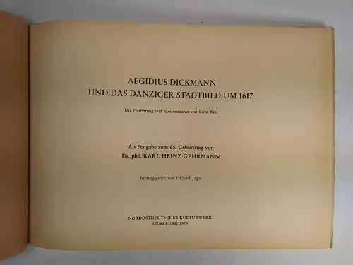 Buch: Aegidius Dickmann und das Danziger Stadtbild um 1617, E. Jäger (Hg.), 1979