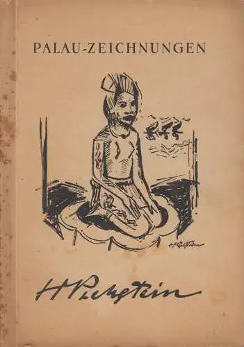 Buch: Max Pechstein - Palau-Zeichnungen, 1947, Galerie Henning, Halle (Saale)