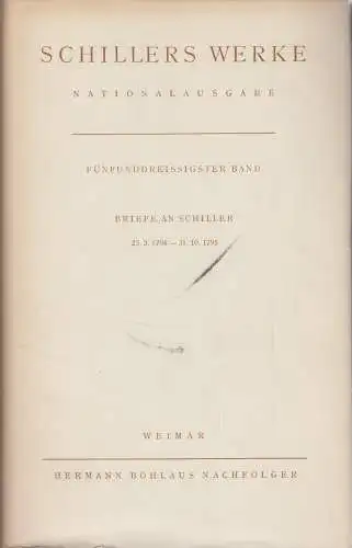 Buch: Schillers Werke. Nationalausgabe. Fünfunddreißigster Band, Schulz.  113046